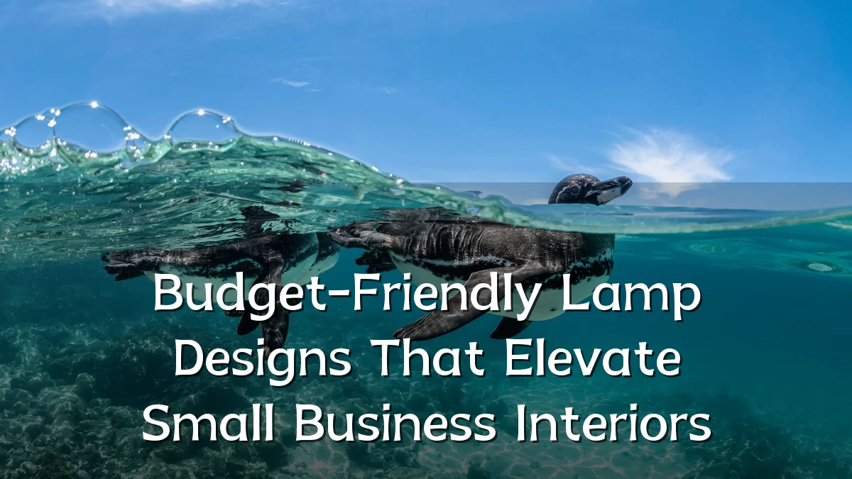 Budget-Friendly Lamp Designs That Elevate Small Business Interiors